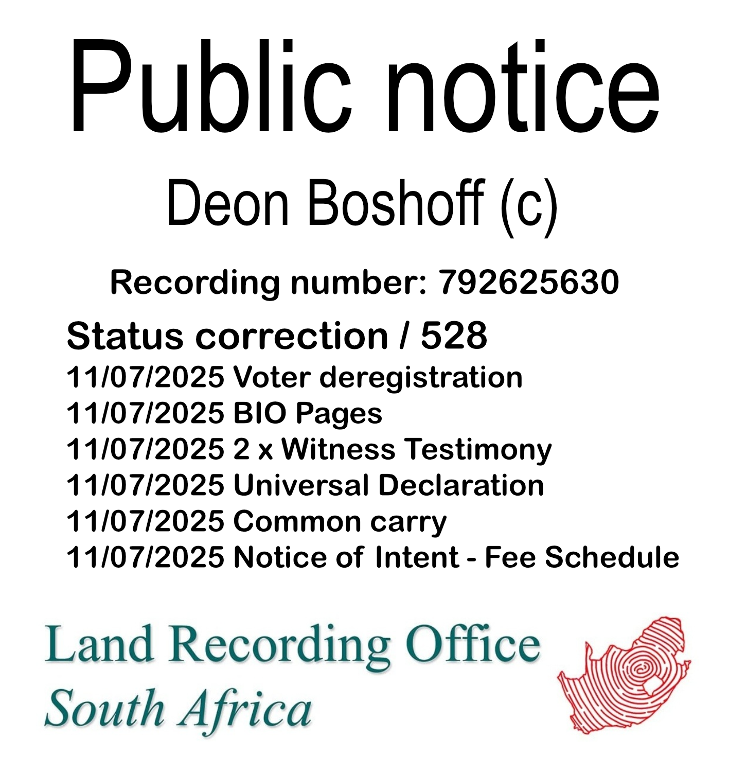 Public notice Deon Boshoff (c) Recording number 792625630